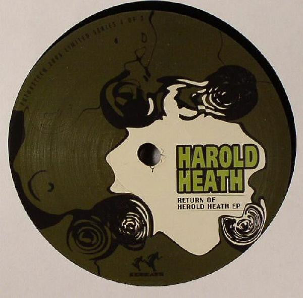 The Return of Harold Heath EP