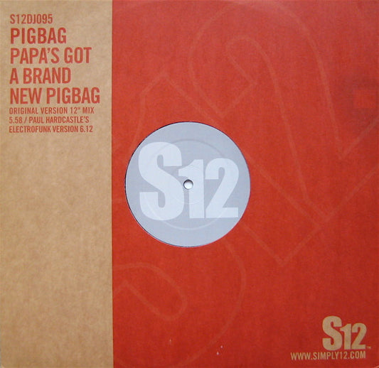 Papa's Got A Brand New Pigbag