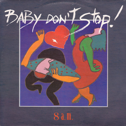 Baby Don't Stop