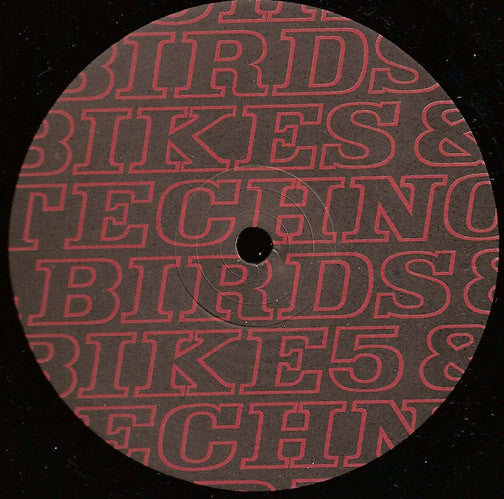 Birds, Bikes & Techno