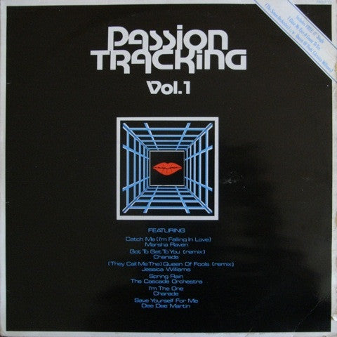 Passion Tracking Volume I / I Close My Eyes & Count To Ten C/W Queen Of Fools