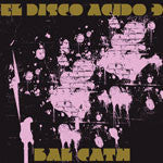 El Disco Acido 3