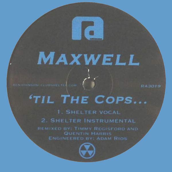 Til The Cops...