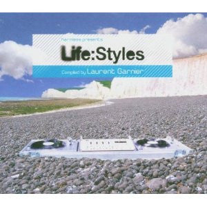 Life:Styles (Compiled By Laurent Garnier)