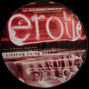 Creating Living Deads (Kevin McKay Remix)