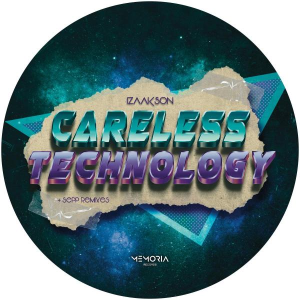 CARELESS TECHNOLOGY EP