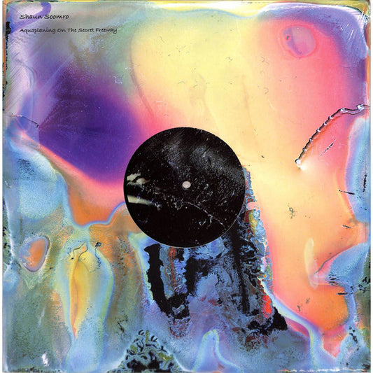 Aquaplaning On The Secret Freeway