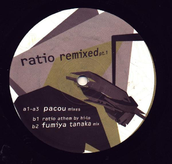 Ratio Remixed Part 1