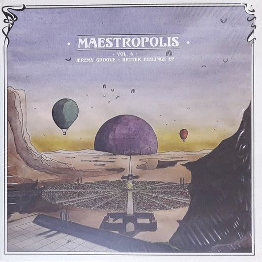 Maestropolis Vol.6 - Better Feelings EP