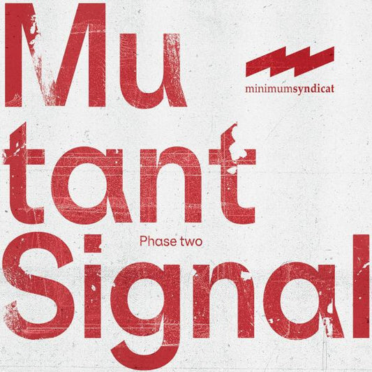 Mutant Signal 02