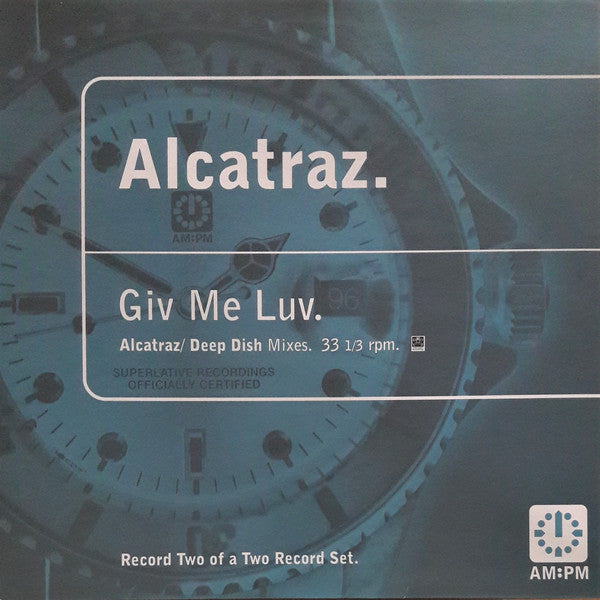 Giv Me Luv (Alcatraz / Deep Dish Mixes) 2/2