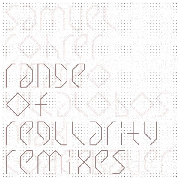 Reqularity RANGE OF REGULARITY REMIXES – T.E.Q レコードショップ