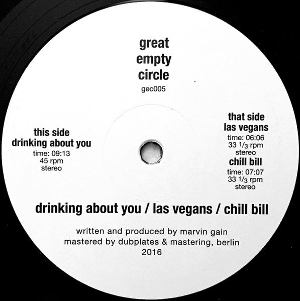 Drinking About You / Las Vegans / Chill Bill