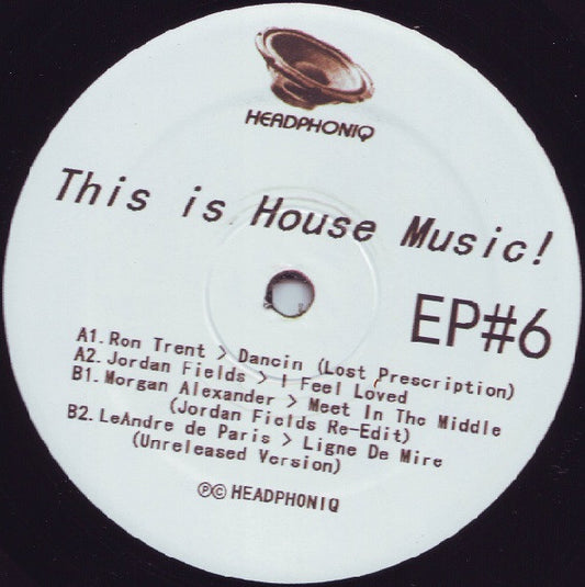 This Is House Music Ep #6