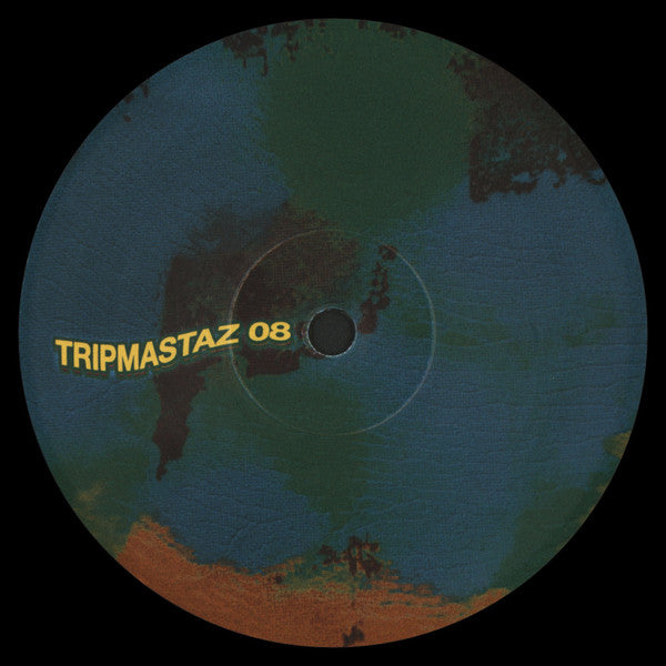 Tripmastaz 08
