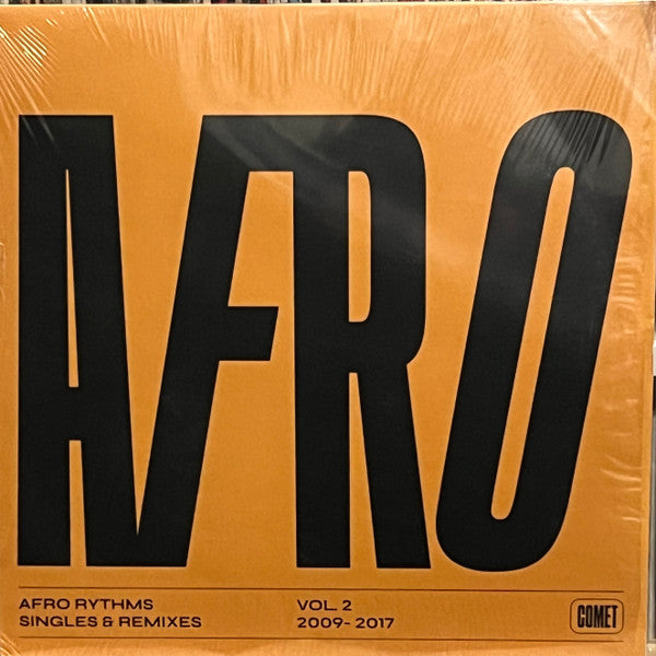 Afro Rhythms Vol.2 Singles & Remixes 2009-2017