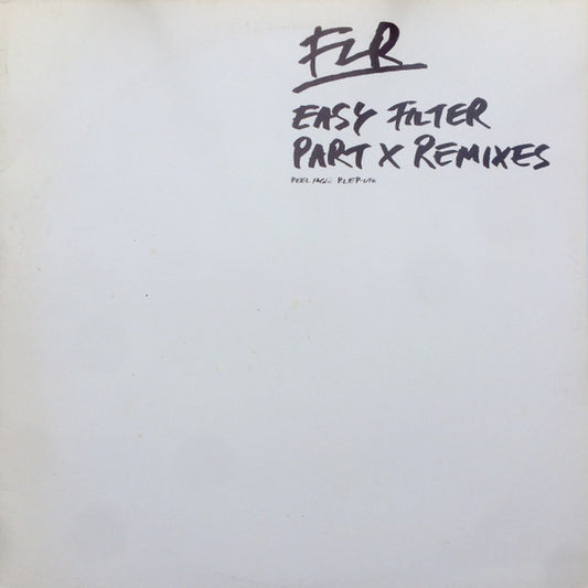 Easy Filter Part X (Remixes)