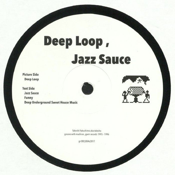 Deep Loop, Jazz Sauce