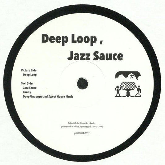 Deep Loop, Jazz Sauce