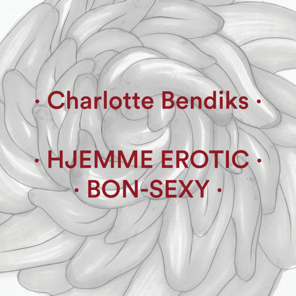 Hjemme Erotic / Bon​-​Sexy
