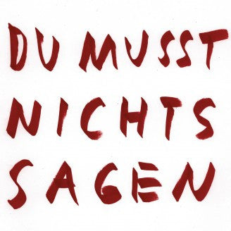 Du Musst Nichts Sagen Remixe