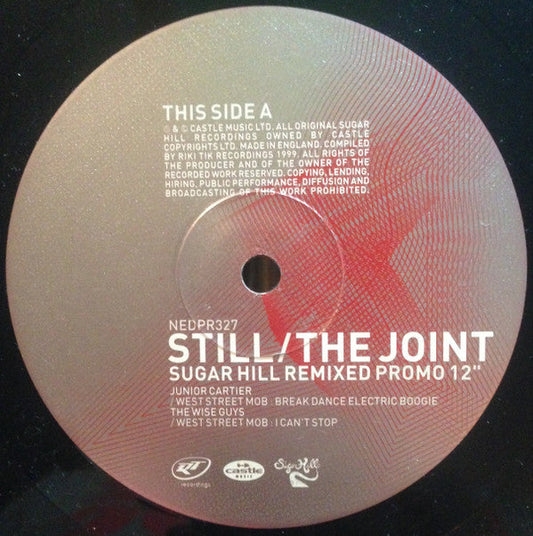 Still / The Joint : Sugar Hill Remixed (Album Sampler)