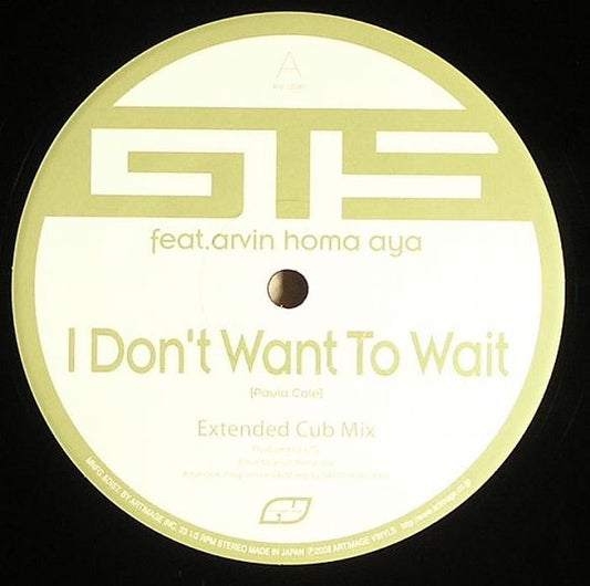 I Don't Want To Wait