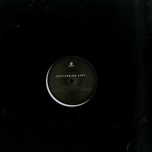 Disturbing Soft / Space Tubular (John Dimas Mixes)