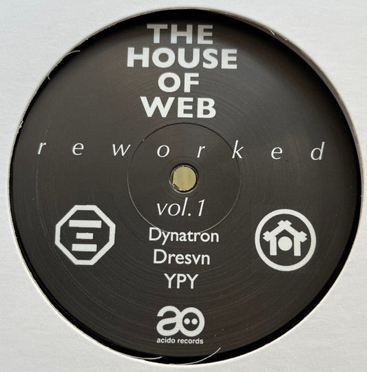 The House Of Web - Reworked Vol. 1