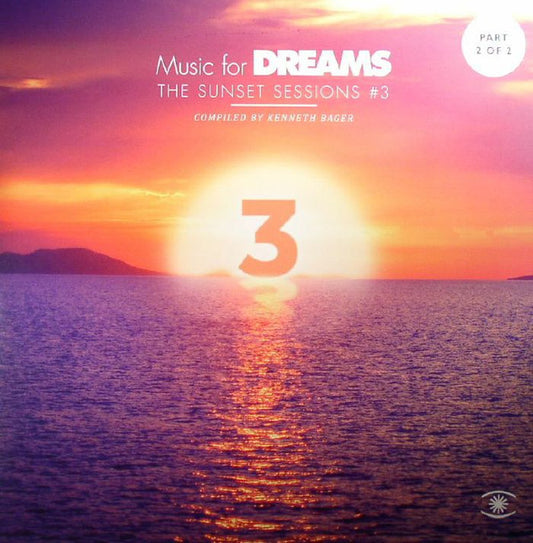 Music For Dreams – The Sunset Sessions #3 Part 2