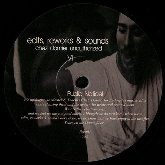 Edits, Reworks & Sounds (Chez Damier Unauthorized) VI