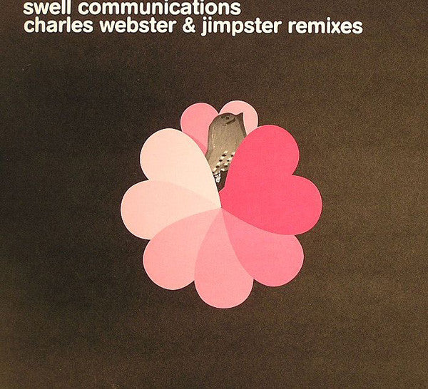 Swell Communications (Charles Webster & Jimpster Remixes)