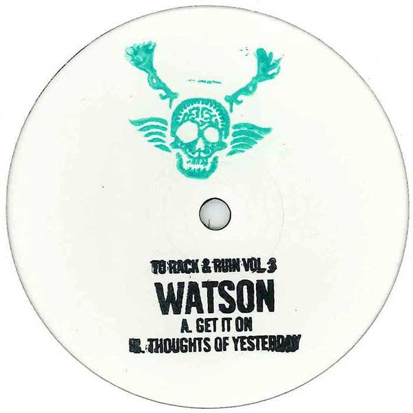 To Rack & Ruin Vol. 3