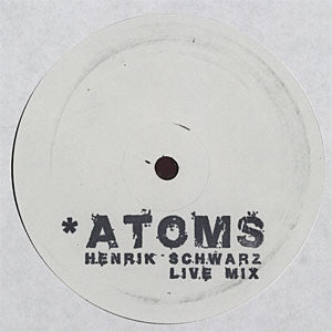 Atoms (Henrik Schwarz Live Mix)