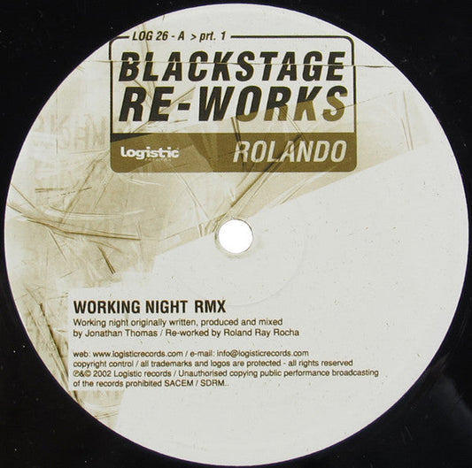 Blackstage Re-Works Prt. 1