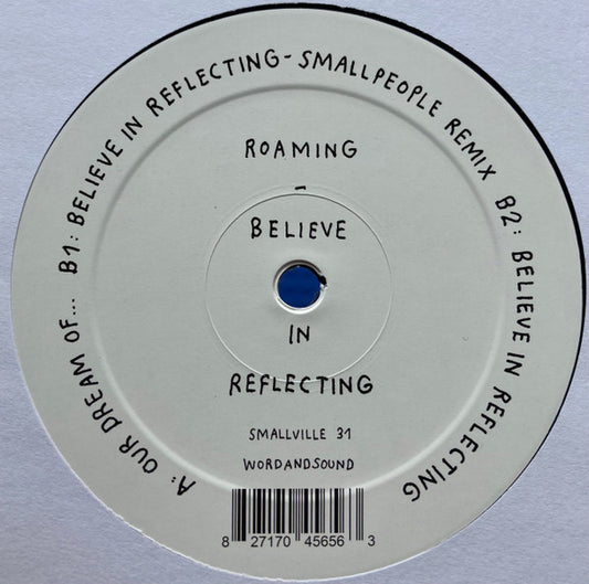 BELIEVE IN REFLECTING