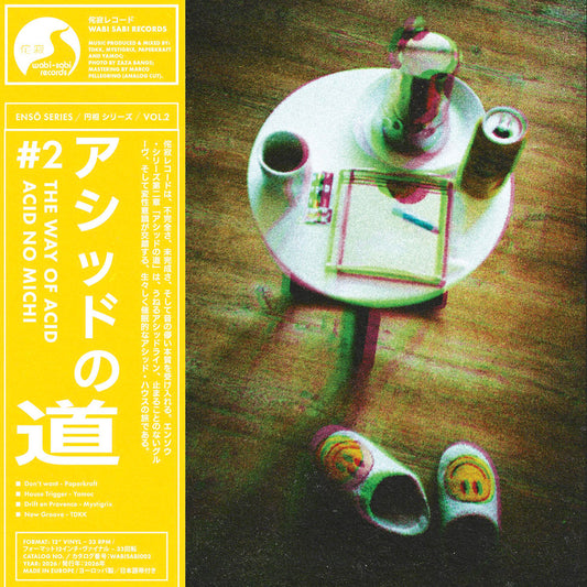 Ensō series Vol 2 – アシッドの道 – The Way of Acid