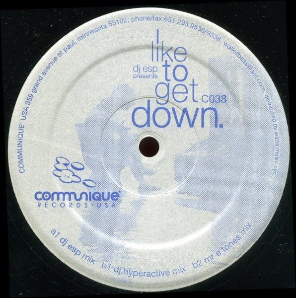 I Like To Get Down