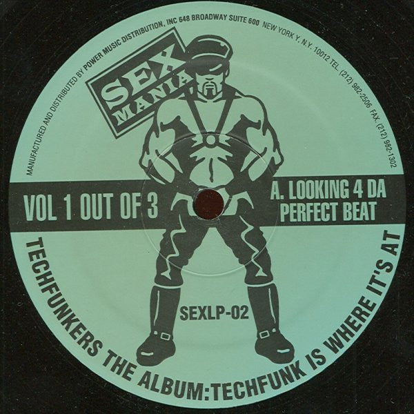 Techfunkers The Album:Techfunk Is Where It's At (Vol 1 Out Of 3)