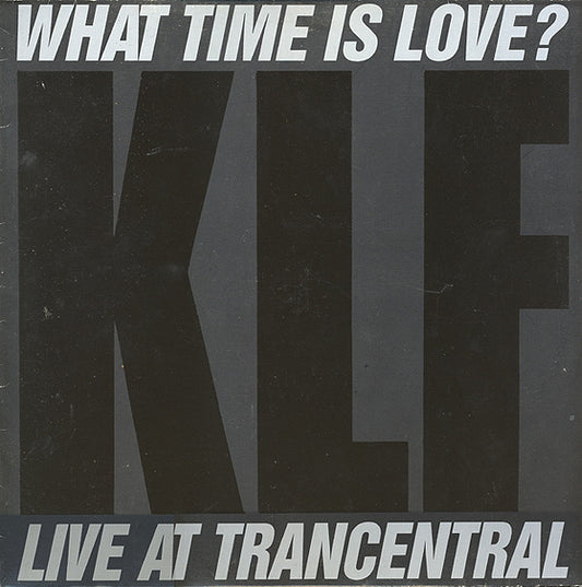 What Time Is Love? (Live At Trancentral)