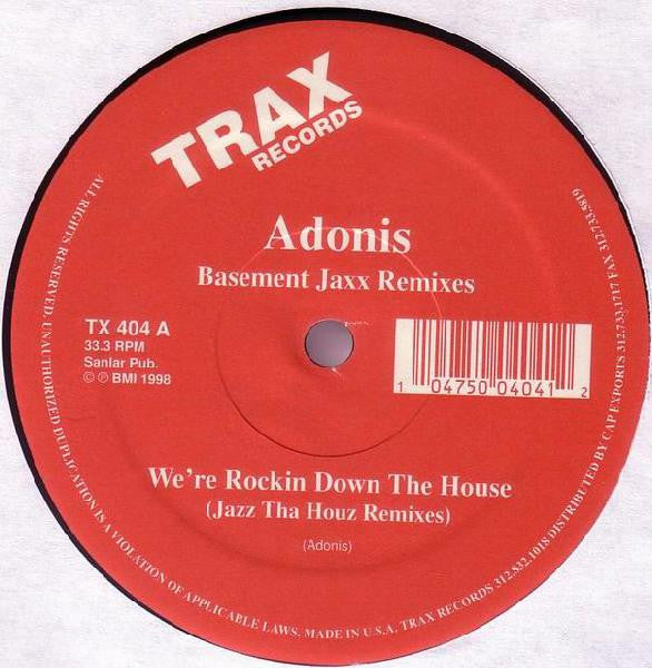 We're Rocking Down The House (Basement Jaxx Remixes)