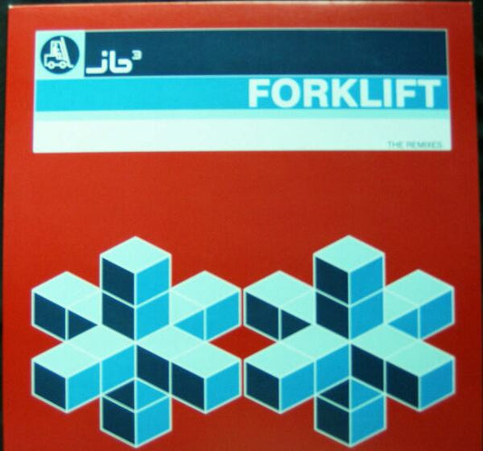 Forklift (The Remixes)