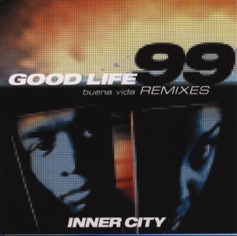 Good Life 99 (Buena Vida) (Remixes)