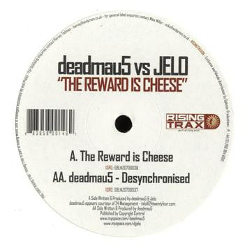 The Reward Is Cheese