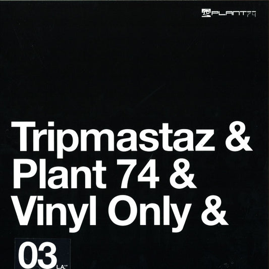 Tripmastaz 03