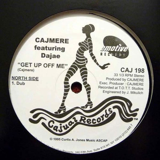 Get Up Off Me Lonely (Dub) / (Cajmere's Underground Goodie Mix)