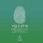VQ X EP III