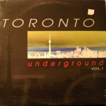 Toronto Underground Vol. 1